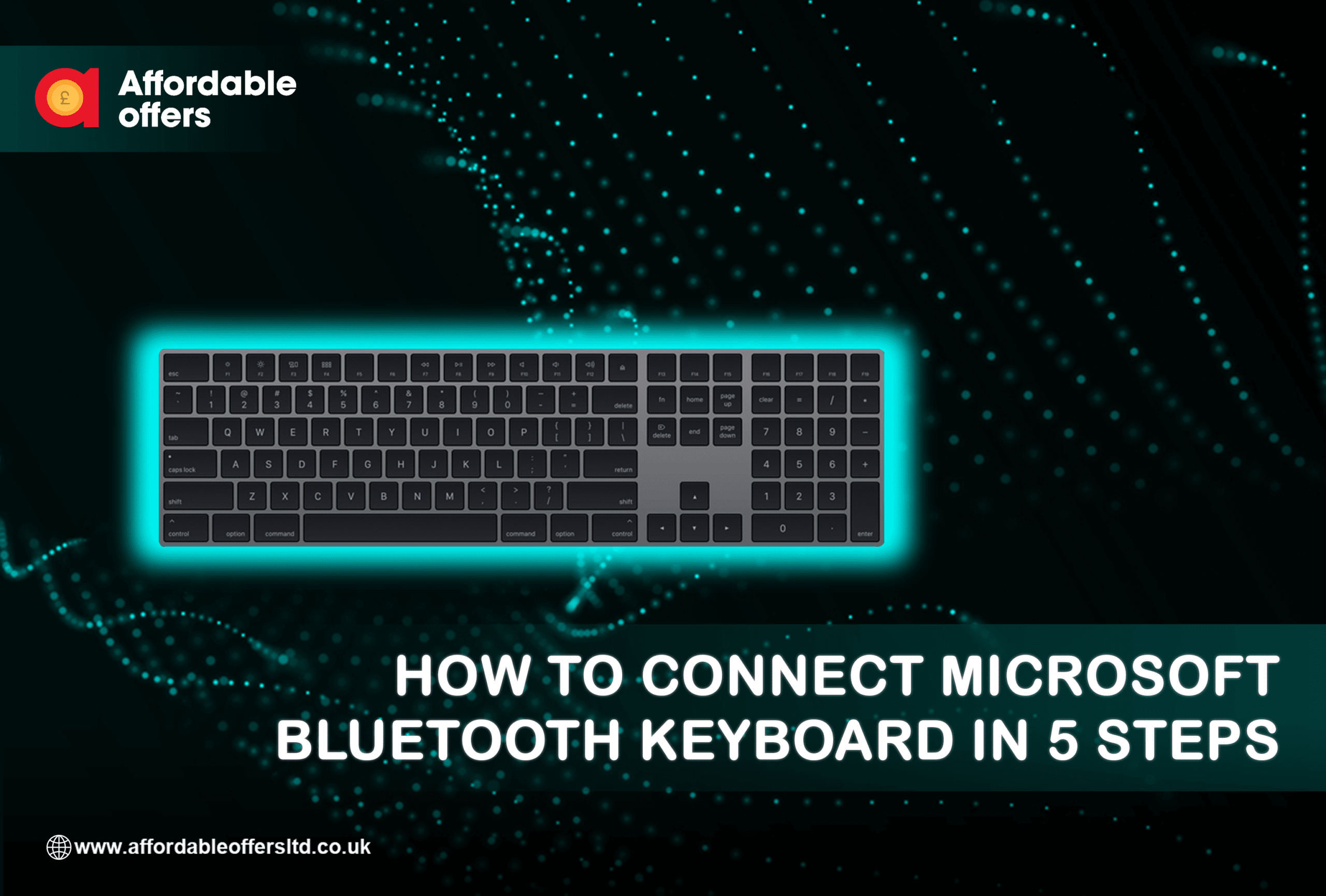 How To Connect Microsoft Bluetooth Keyboard In 5 Steps - Affordable Offers Ltd.